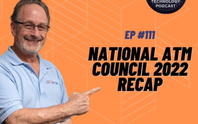 National ATM Council 2022 | NAC 2022 | ATM Managed Services | ATM | B2B Vault Episode 111