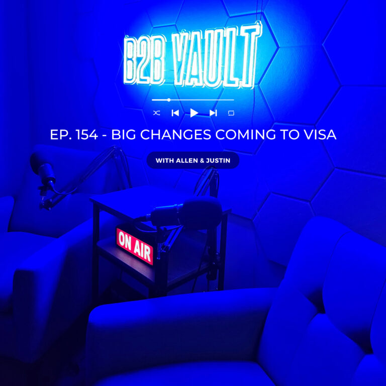 Big Changes are coming from Visa and the Card Brands! | Cash Discount | B2B Vault | Episode 154