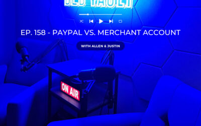 PayPal VS. Merchant Account | PayPal or a Merchant Account? | B2B Vault | Episode 158